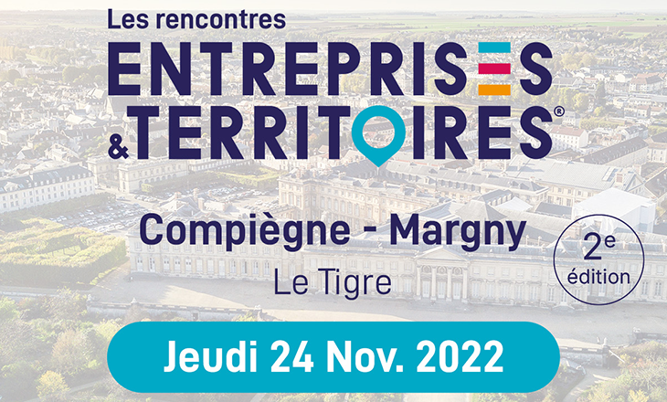 Vignette des rencontres « Entreprises & Territoires » à Compiègne 2022